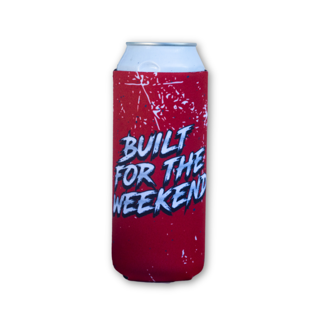 Red neoprene can cooler featuring the phrase &quot;Built for the Weekend,&quot; designed for 24oz cans.