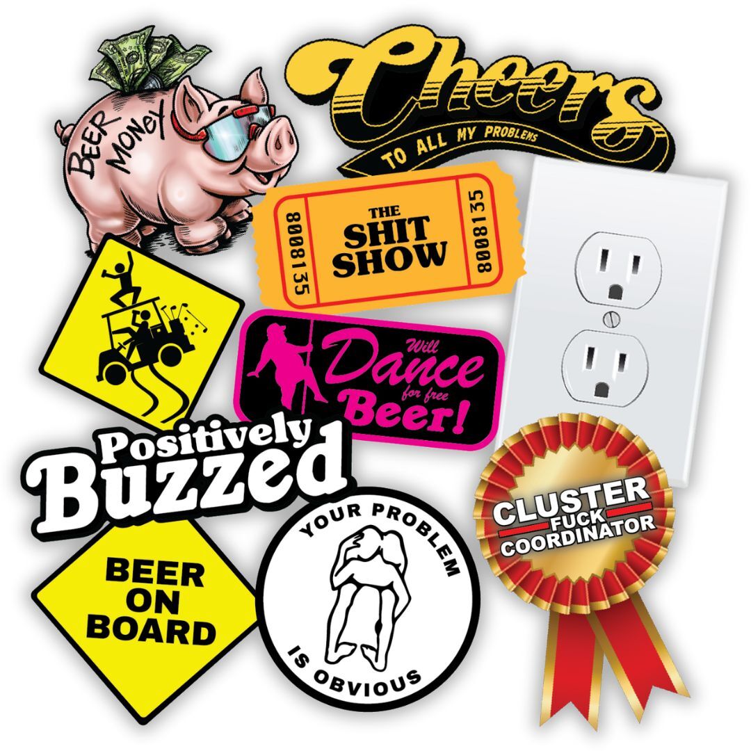 A collection of ten humorous stickers including "Positively Buzzed," "Beer on Board," and "Cheers to All My Problems.