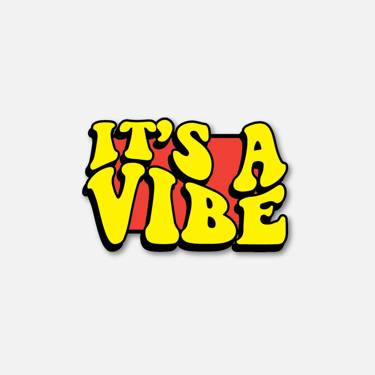 Colorful Velcro patch featuring the phrase &quot;It&#39;s a Vibe&quot; in bold yellow letters with a red background.