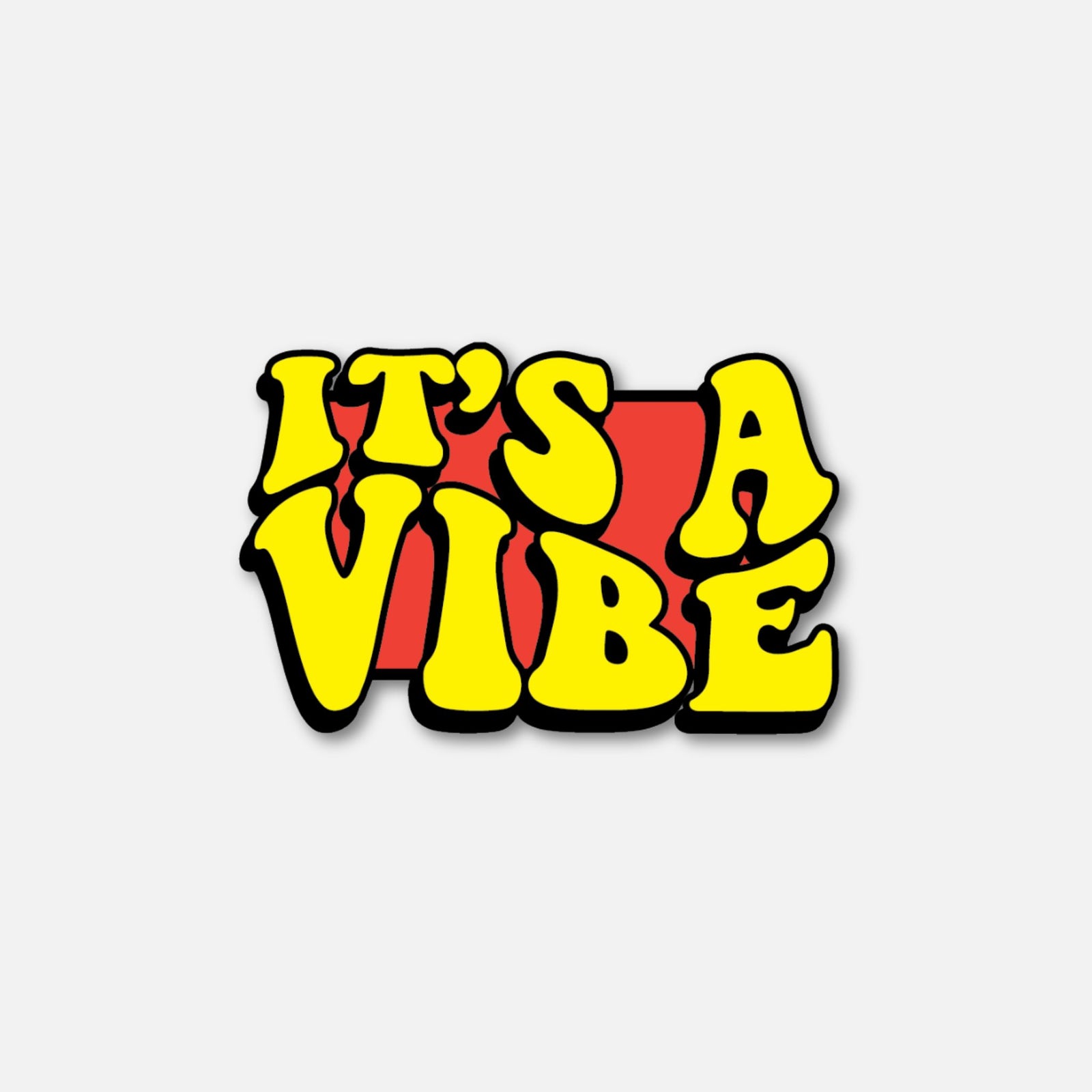 Colorful Velcro patch featuring the phrase "It's a Vibe" in bold yellow letters with a red background.