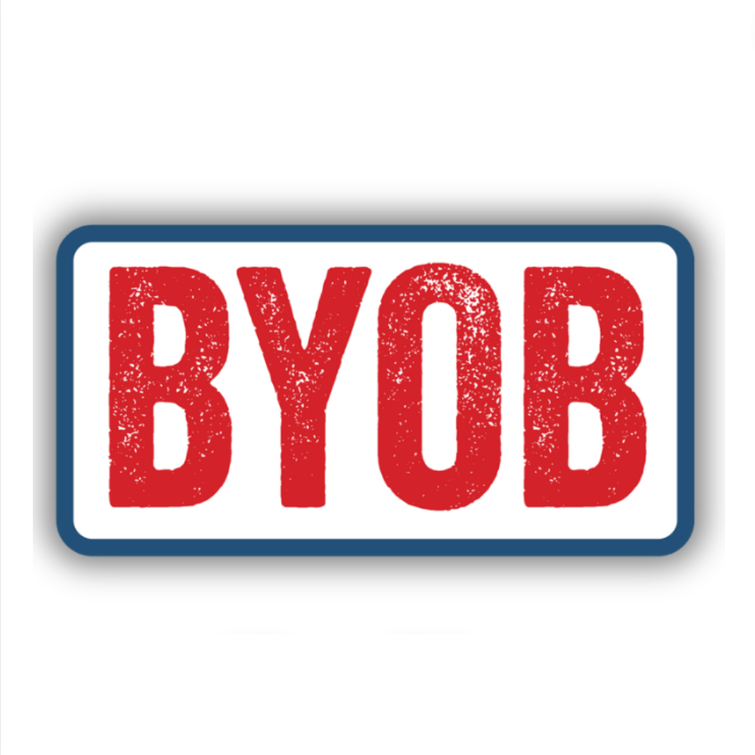 Red BYOB sticker with a distressed texture on a white background, framed by a blue border.
